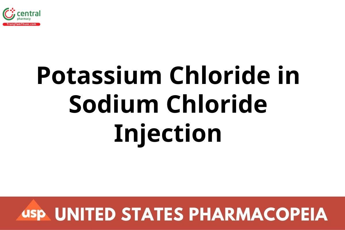 (20MMOL/L) POTASSIUM CHLORIDE IN 0.9% SODIUM CHLORIDE INJECTION USP
