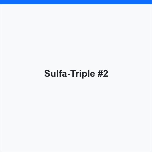Sulfa-Triple #2